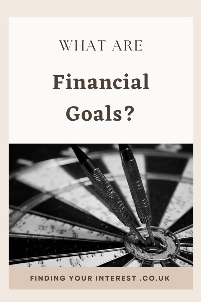 Pinterest: What are financial goals?